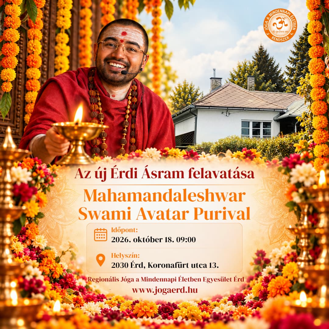 Az új Érdi Ásram felavatása Mahamandaleshwar Swami Avatar Purival
