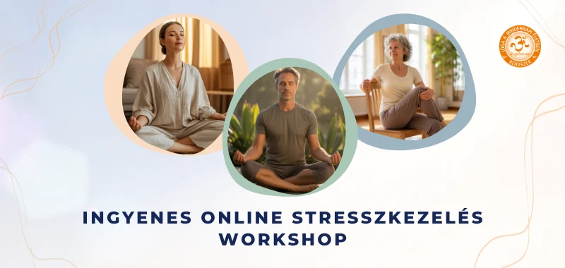 Ingyenes Online Stresszkezelés Workshop